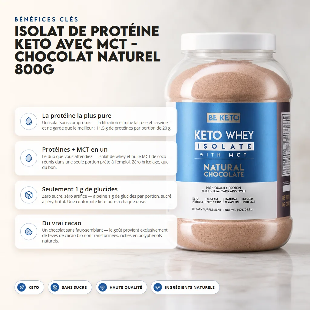 Isolat de Whey Keto + Huile MCT – Chocolat Naturel 800g