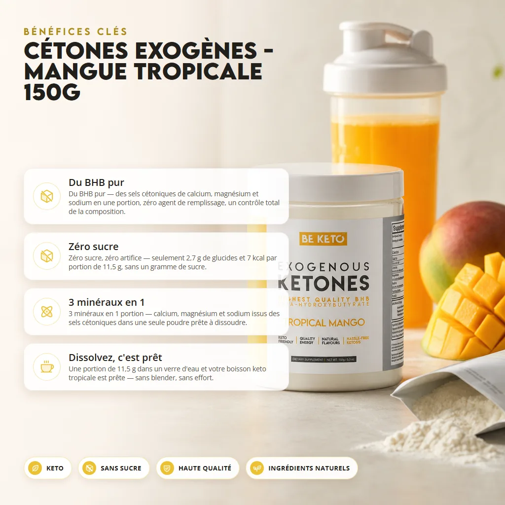 Cétones Exogènes – Mangue Tropicale 150g