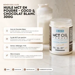 Poudre d’huile mct – noix de coco & chocolat blanc 300g
