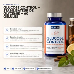 Glucose control – stabilisateur de glycémie – 60 gélules